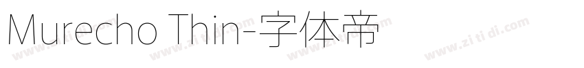 Murecho Thin字体转换